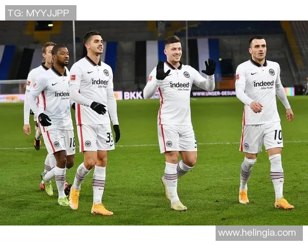 法兰克福队德甲连胜，展现强大实力